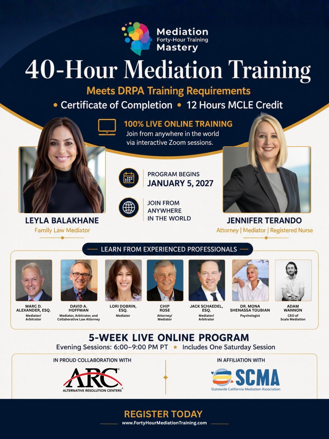 Mediation Mastery 40-Hour Mediation Training &mdash; program begins January 5, 2027. 100% live online training with Leyla Balakhane and Jennifer Terando.